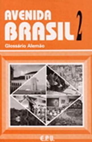 Stock image for Novo Avenida Brasil 2 Glossar portugiesisch-deutsch for sale by a Livraria + Mondolibro