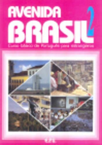 9788512547503: Avenida Brasil 2 Aluno (Portuguese Edition)