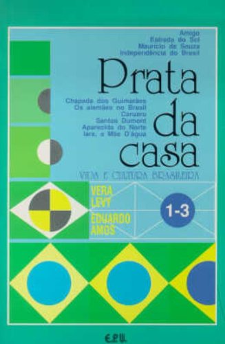 Prata Da Casa 1-3 (Portuguese Edition) - Levy, Vera; Amos, Eduardo