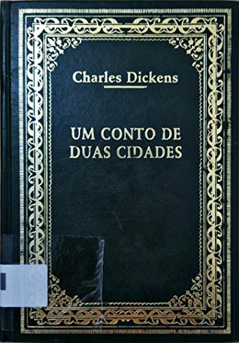 Stock image for um conto de duas cidades de charles dickens pela nova cultural 2002 Ed. 2002 for sale by LibreriaElcosteo