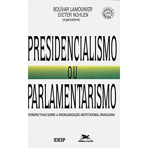 Beispielbild fr livro presidencialismos ou parlamentarismo bolivar zum Verkauf von LibreriaElcosteo