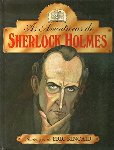 Beispielbild fr livro aventuras de sherlock holmes ilustracoes eric kincaid zum Verkauf von LibreriaElcosteo