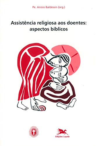 Imagen de archivo de Assistncia Religiosa aos Doentes - Aspectos Psicolgicos a la venta por Bernhard Kiewel Rare Books