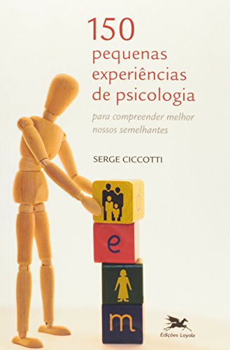 Beispielbild fr 150 Pequenas Experiencias de Psicologia (Em Portugues do Brasil) zum Verkauf von Krak Dogz Distributions LLC