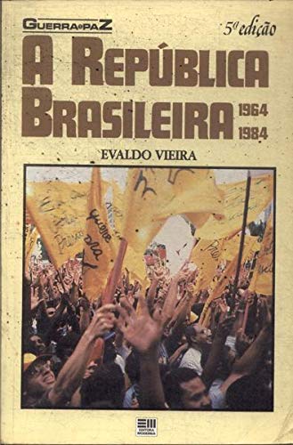 Stock image for livro a republica brasileira 1964 1984 coleco polmica for sale by LibreriaElcosteo