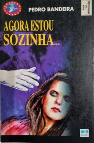 Stock image for Agora Estou Sozinha for sale by Rainy Day Paperback