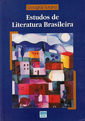 9788516012700: Estudos de Literatura Brasileira