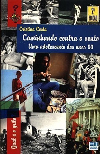 Stock image for Caminhando Contra O Vento (Em Portuguese do Brasil) for sale by Wonder Book