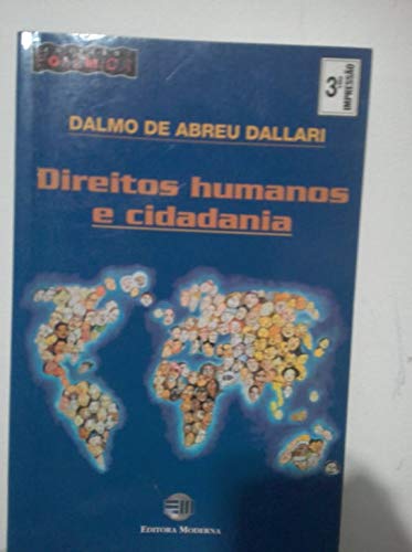 Stock image for _ direitos humanos e cidadania dalmo de abreu dallari cod 02195 for sale by LibreriaElcosteo