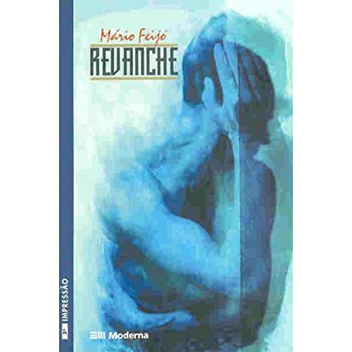 Stock image for livro revanche mario feijo Ed. 2003 for sale by LibreriaElcosteo
