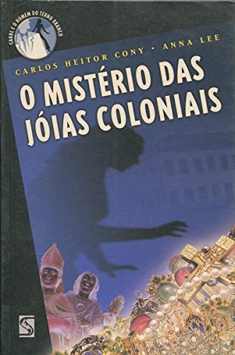 Beispielbild fr O Misterio Das Joias Coloniais Portuguese Brazilian Edition zum Verkauf von BookHolders