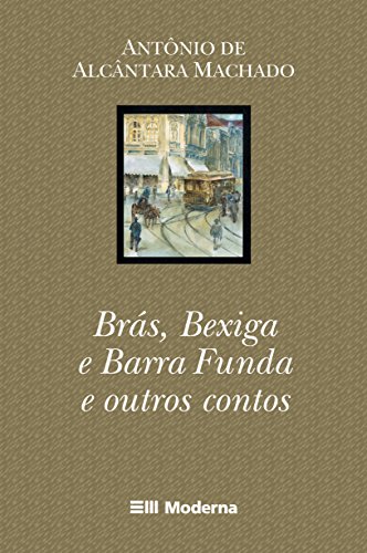 Bras Bexiga E Barra Funda (Em Portuguese do Brasil)