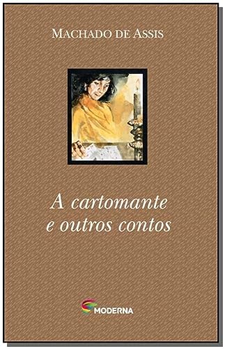 Cartomante e Outros Contos, A - Machado De Assis: 9788516039691