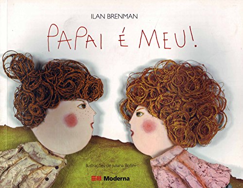 Stock image for Papai E Meu! for sale by WorldofBooks