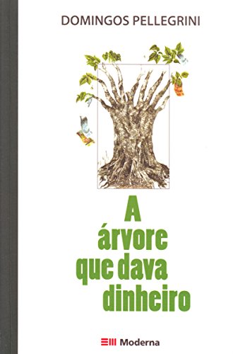 Stock image for A rvore que Dava Dinheiro (Em Portuguese do Brasil) for sale by medimops