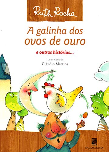 Beispielbild fr A Galinha Dos Ovos De Ouro E Outras Historias . (Em Portuguese do Brasil) zum Verkauf von medimops