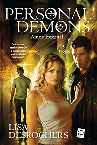 Stock image for livro personal demons amor infernal lisa desrochers 2010 for sale by LibreriaElcosteo