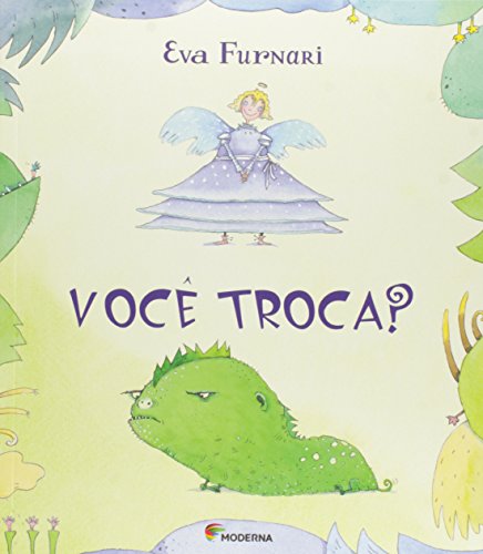 Stock image for Voc Troca? (Em Portuguese do Brasil) for sale by GF Books, Inc.