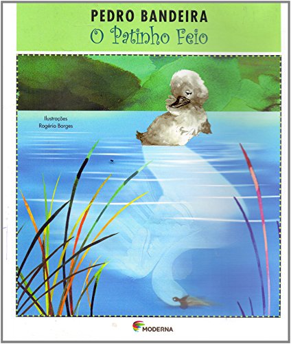 Beispielbild fr O Patinho Feio (Em Portuguese do Brasil) zum Verkauf von medimops