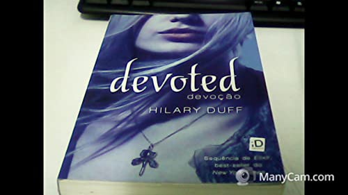 Beispielbild fr livro devoted devoco hilary duff 2012 zum Verkauf von LibreriaElcosteo