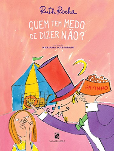 Beispielbild fr Quem Tem Medo de Dizer No? (Em Portuguese do Brasil) zum Verkauf von medimops