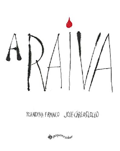 9788519942301: A Raiva (Em Portugues do Brasil)