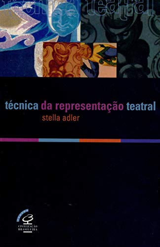 Stock image for livro tecnica de representaco teatral stella adler for sale by LibreriaElcosteo