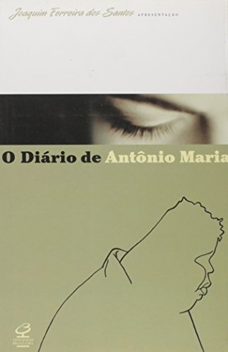 Stock image for livro o diario de antnio maria joaquim ferreira dos santos apresentaco 2010 for sale by LibreriaElcosteo
