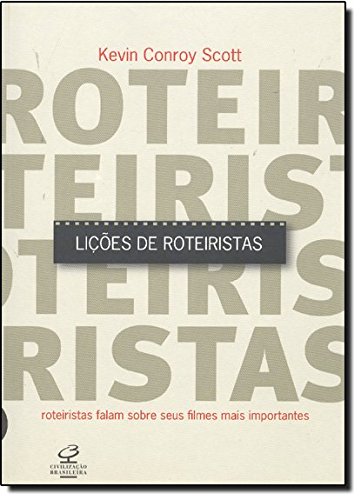 9788520007419: Lies de Roteiristas. Roteiristas Falam Sobre Seus Filmes (Em Portuguese do Brasil)