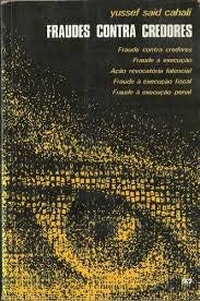 Stock image for livro fraudes contra credores yussef said cahali 1989 for sale by LibreriaElcosteo