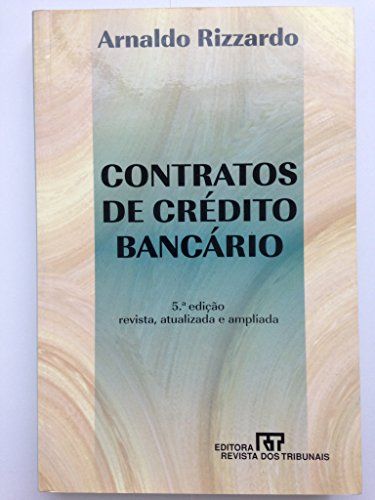 Imagen de archivo de _ livro contratos de credito bancario arnaldo rizzardo Ed. 1999 a la venta por LibreriaElcosteo