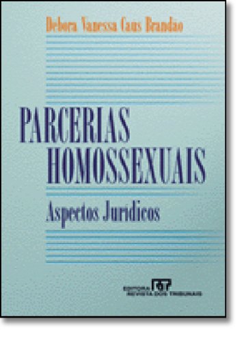 Stock image for livro parcerias homossexuais aspect debora vanessa cau Ed. 2002 for sale by LibreriaElcosteo
