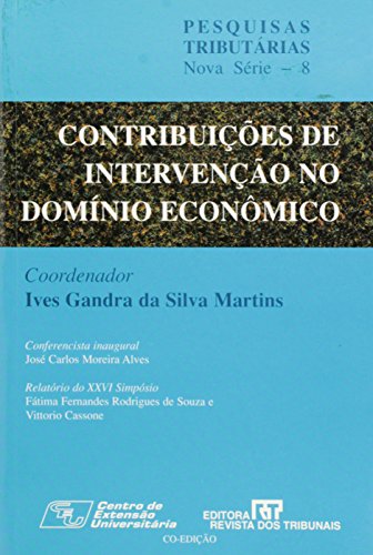 9788520322833: Contribuicoes De Intervencao No Dominio Economico (Em Portuguese do Brasil)