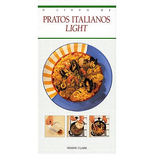 Stock image for Livro de Pratos Italianos Light (O) for sale by Luckymatrix