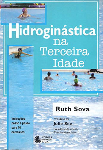 Beispielbild fr hidroginastica na terceira idade sova ruth superconservado zum Verkauf von LibreriaElcosteo