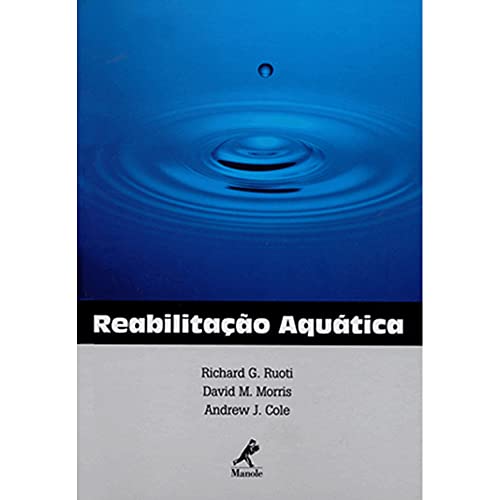 Imagen de archivo de reabilitaco aquatica ruoti richard g morris david m an a la venta por LibreriaElcosteo