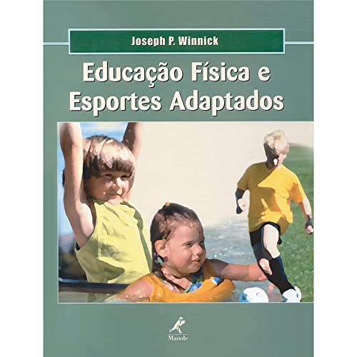 9788520412640: Educao Fsica e Esportes Adaptados (Em Portuguese do Brasil)