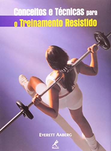 Stock image for livro conceitos e tecnicas para o treinamento resistido for sale by LibreriaElcosteo