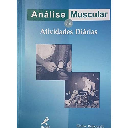 analise muscular de atividades diarias - Elaine Bukowski