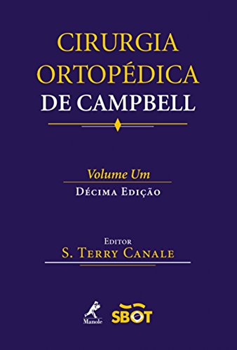 Stock image for livro cirurgia ortopedica de campbell volume 2 decima edico Ed. 2006 for sale by LibreriaElcosteo