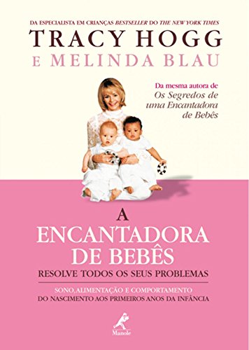 9788520425091: A Encantadora de Bebs Resolve Todos os Seus Problemas (Em Portuguese do Brasil)