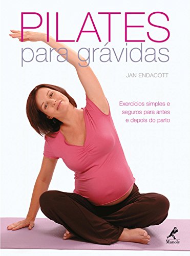 Stock image for livro pilates para gravidas jan endacott 2007 for sale by LibreriaElcosteo