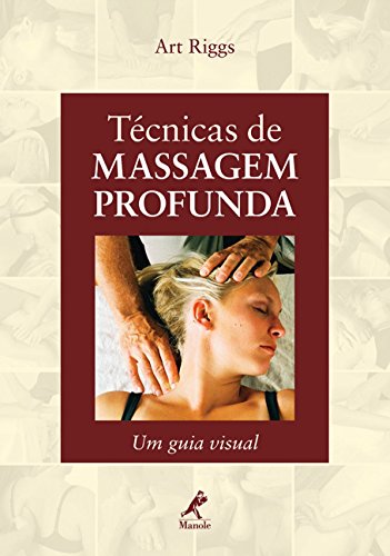 Stock image for tecnicas de massagem profunda Ed. 2009 for sale by LibreriaElcosteo