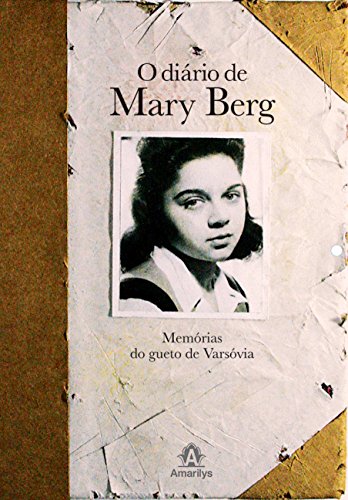 Stock image for O Dirio de Mary Berg. Memrias do Gueto de Varsvia for sale by medimops
