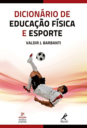 9788520431801: Dicionario de Educacao Fisica e Esporte