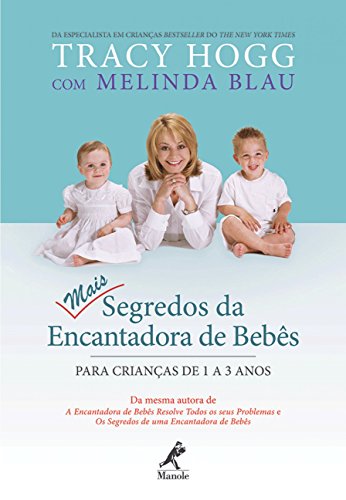 Imagen de archivo de Mais Segredos Da Encantadora De Bebes - Para Criancas De 1 A 3 Anos (Em Portuguese do Brasil) a la venta por medimops