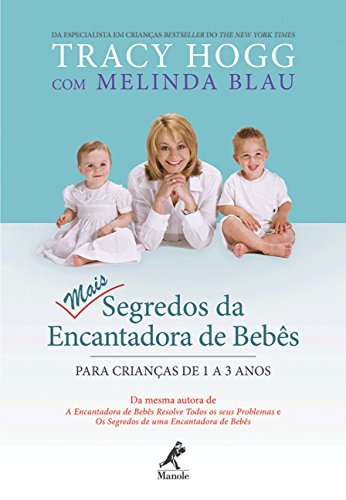 Stock image for Mais Segredos Da Encantadora De Bebes - Para Criancas De 1 A 3 Anos (Em Portuguese do Brasil) for sale by medimops