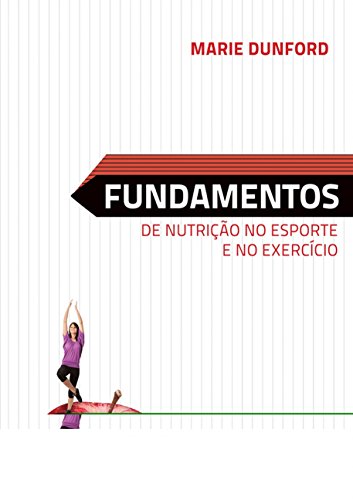 Stock image for livro fundamentos de nutrico no esporte e no exercicio dunford marie 2012 for sale by LibreriaElcosteo
