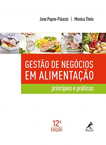 Stock image for livro gesto de negocios em alimentaco principios e praticas june payne palacio e monic ath for sale by LibreriaElcosteo