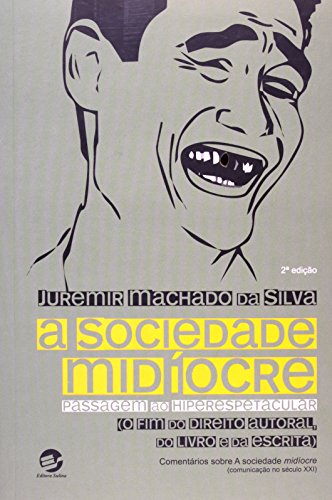 Stock image for livro a mediocre sociedade for sale by LibreriaElcosteo